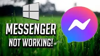 Windows 10 Facebook Messenger App Not Working Fix - [2026]