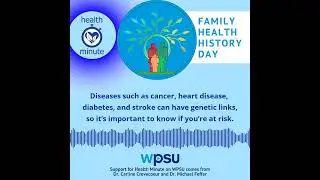 Family Health History Day | Health Minute