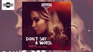 MATTN feat. &AElig;MES - Don't Say A Word
