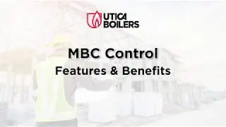 Utica Boilers MBC Features