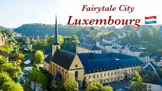 Exploring the richest country | Luxembourg city 🇱🇺 must see 4K  Walking tour 🇱🇺 travel vlog Ep2