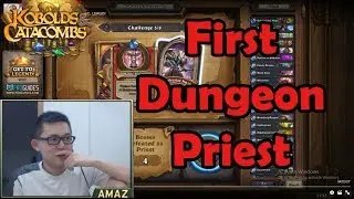 Amaz First Dungeon Run! Kobolds and Catacombs First Reaction [Hearthstone]