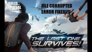 Rules of Survival Pc File Corrupted Error Fixed!