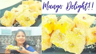 Mango Delight Recipe | मैंगो डिलाइट | Mango Dessert | Summer Special Recipe [Hindi Subtitles]