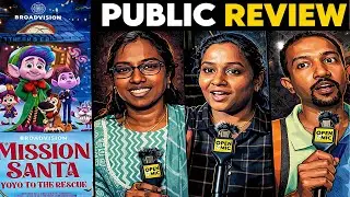 Mission Santa: Yoyo To The Rescue Public Review In Tamil| Mission Santa 2025 Public Review Tamil