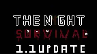 THE NIGHT SURVIVAL OST:(Deleted soundtrack)Programmist's true dream