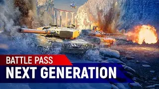Боевой пропуск &laquo;Новое поколение&raquo; | MWT: Tank Battles