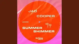 Summer Shimmer (Original Mix)
