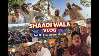 Shaadi Wala Vlog 🥁 | Dost Ke Bhai Ki Wedding Full Enjoy #vlog #shadi 