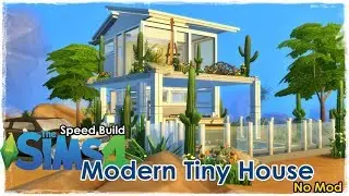 modern tiny house/ The Sims 4: Speed Build No Mod