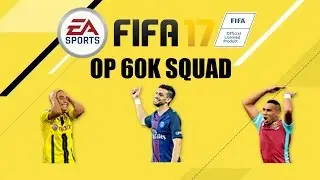 FIFA 17 - OVERPOWERED 60K SQUAD FT EMRE MOR THE BRONZE BEAST