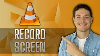 How to Record Computer Desktop Screen with VLC Media Player [2026 Guide]