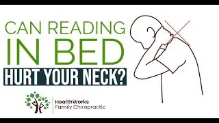 Can reading in bed hurt your neck?