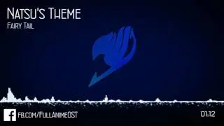 Fairy Tail OST #13 - Natsu's Theme (Natsu no Theme)