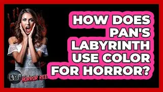 How Does Pan's Labyrinth Use Color For Horror? - The Horror Reel