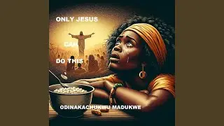 Only Jesus Can Do This