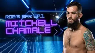 Rob&rsquo;s Bar: Ep. 1 - Mitchell Chamale