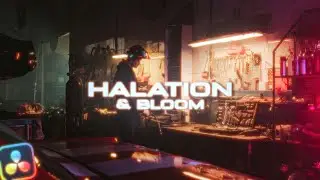 C&oacute;mo conseguir GRATIS los efectos HALATION & BLOOM en Davinci Resolve