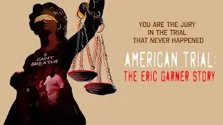 American Trial: The Eric Garner Story | Official Trailer | BayView Documentaries