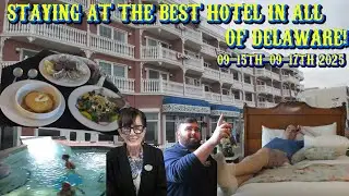 STAYING AT THE BEST HOTEL IN DELAWARE! | Boardwalk Plaza Hotel Trip Sept 15th to 17th 2025