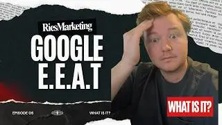 What is Google E.E.A.T?