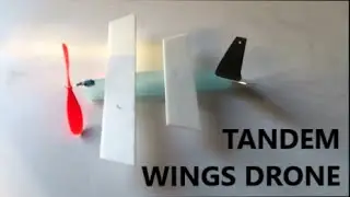 FIRST EVER !!! Tandem wings high payload DRONE  - PATENT PENDING