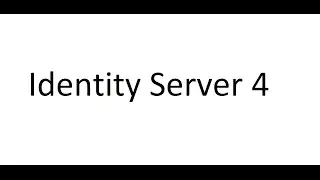1. Identity Server 4 Tutorial - How to Setup Identity Server
