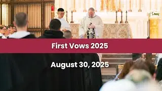 First Vows 2025