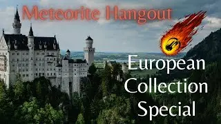 European Meteorite Collection! Meteorite Collecting with Friends - Meteorites Microscopes & Science