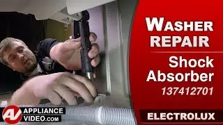 Electrolux Washer - Off Balance Load - Dual Stage Shock Absorber Repair and Diagnostic