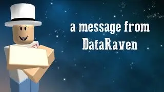 A Message From DataRaven