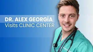 Dr. Alex George Visits Clinic Center I Clinic Center Turkey