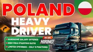 Heavy Truck / Trailer Driver Poland Schengen Europe Work Permit Employment Visa l Handsome Salary
