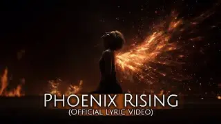 lladywolf - Phoenix Rising (Official Lyric Video)