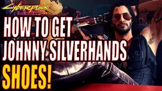 Cyberpunk 2077: Как получить ботинки Джонни Сильверхэндса!