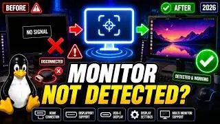 How to Fix External Monitor Not Detected on Linux (2026 Guide)