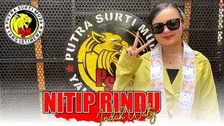 NITIP RINDU | VOC. INDAH WATY - PUTRA SURTI MUDA‼️DESA TUNGGUL PAYUNG LELEA INDRAMAYU 2025