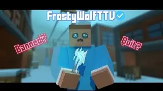 What happend to FrostyWolf? (Krunker)