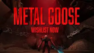 METAL GOOSE - Wishlist on Steam