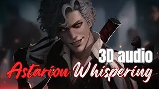 BG3 Astarion whispering voice lines (3D Audio) ASMR