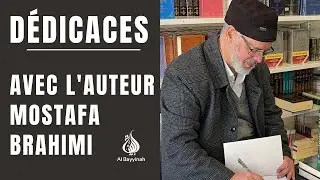 Dédicaces avec l'Auteur Mostafa Brahimi