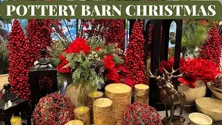 POTTERY BARN CHRISTMAS 2023 * Christmas holiday decorations at a new location * Gift Ideas