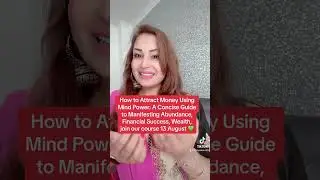How to Attract Money Using Mind Power? | Prriya Kaur | Life Coach | Best Selling Author