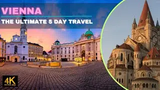 VIENNA 5 DAYS TRAVEL GUIDE