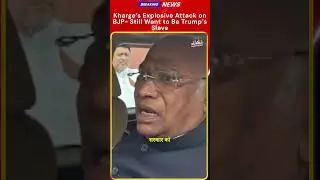 Kharge Targets BJP - Trump's Ceasefire Claim Sparks Political Storm!