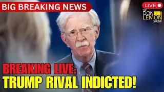 HOT TOPICS | BREAKING LIVE: John Bolton Indicted! - October 17th, 2025