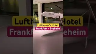 Lufthansa Hotel | Frankfurt | Seeheim | Germany #Lufthansa #frankfurt #Seeheim #viral #shorts