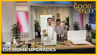 Transformational Home Upgrades & Fixes You Can Do Yourself| The Good Stuff with Mary Berg