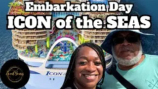 First Time Cruising ICON of the Seas | Embarkation Day