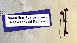Review of Moen Handheld Shower with Slide Bar